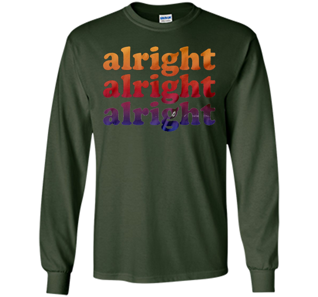 Alright Alright Alright T-shirt Forest Green