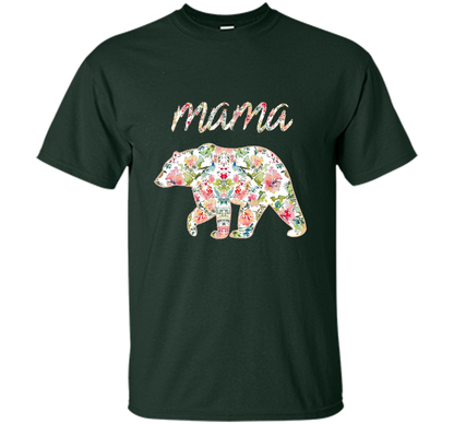 Mama Bear Floral Tee, Mom Graphic T-Shirt, Matching Family shirt Forest Green