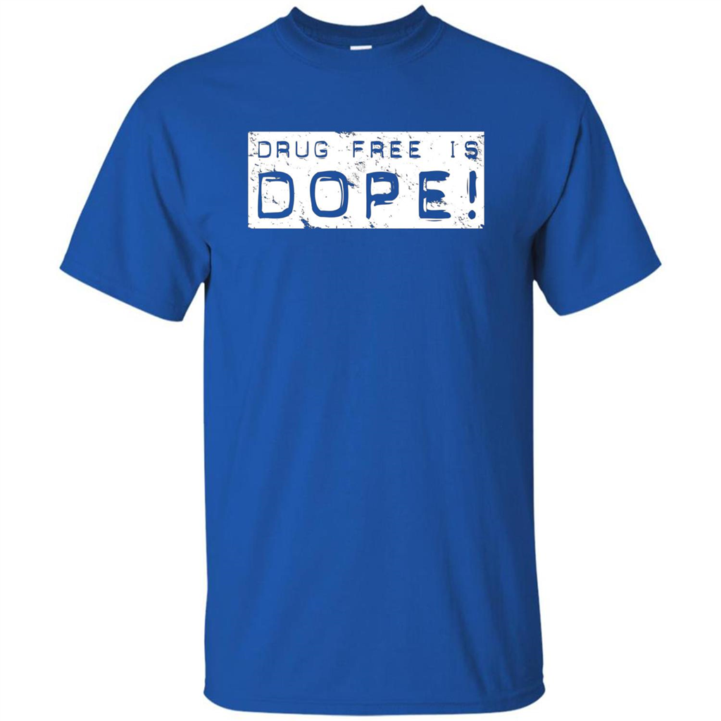 Drug Free Is Dope T-shirt Royal