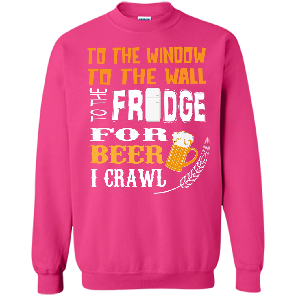 Beer. For Beer I Crawl T-shirt Heliconia