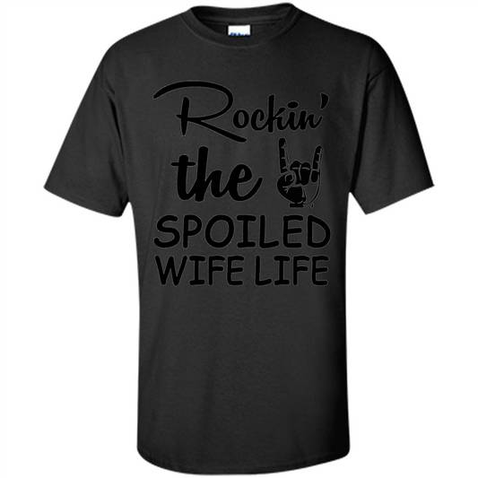 Rockin The Spoiled Wife Life White T-Shirt Black