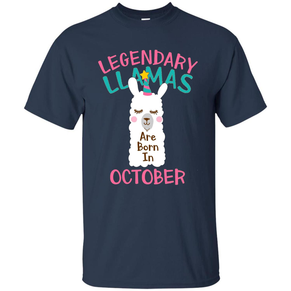 Legendary Llamas Are Born In October T-shirt Navy