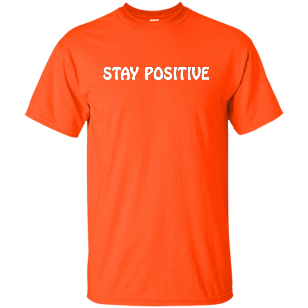 Stay Positive T-shirt Orange