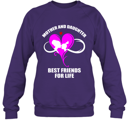 Mother And Daughter Best Friends For Life Shirt Sweatshirt Purple