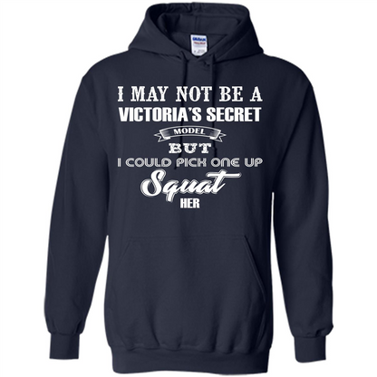 Gym Woman T-shirt I May Not Be A Victoria_Ñés Secret Model But I Could Pick One Up Squat Her Navy