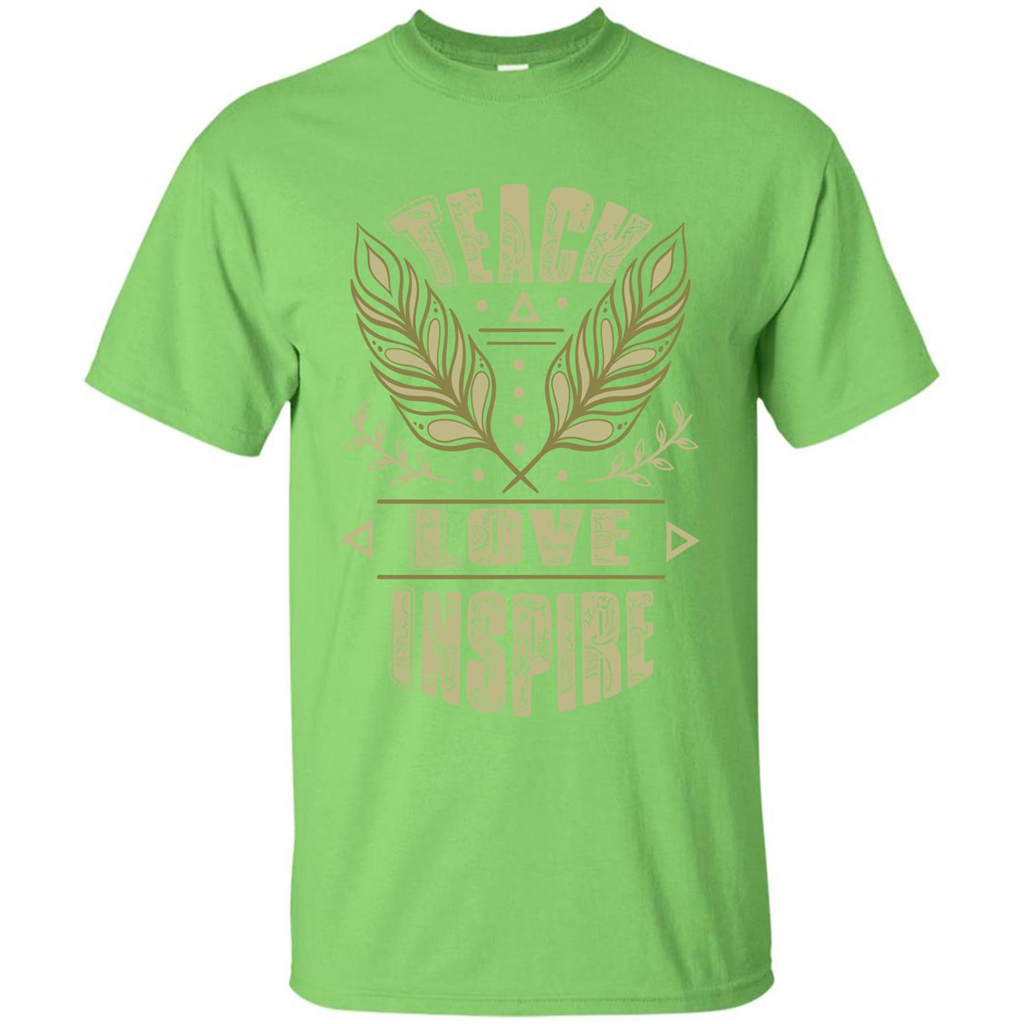 Teacher T-shirt Teach Love Inspire T-shirt Lime