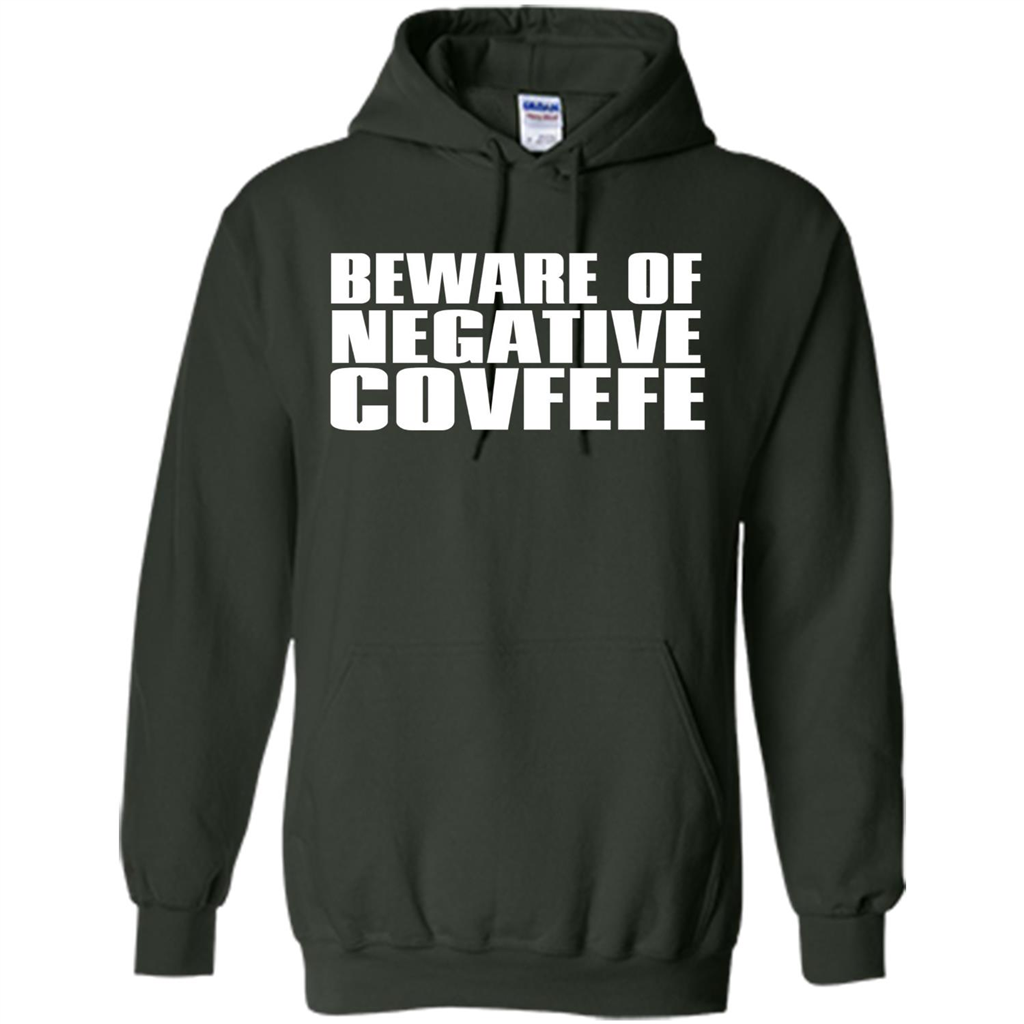 American T-shirt Beware Of Negative Covfefe Forest Green