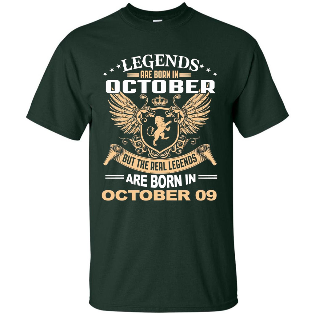 Legends Are Born In October 09 T-Shirt Forest Green