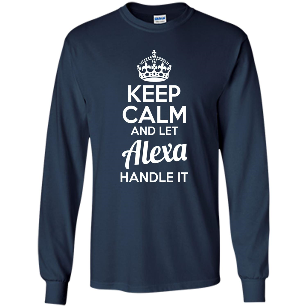 Alexa T-shirt Keep Calm and Let Alexa Handle It