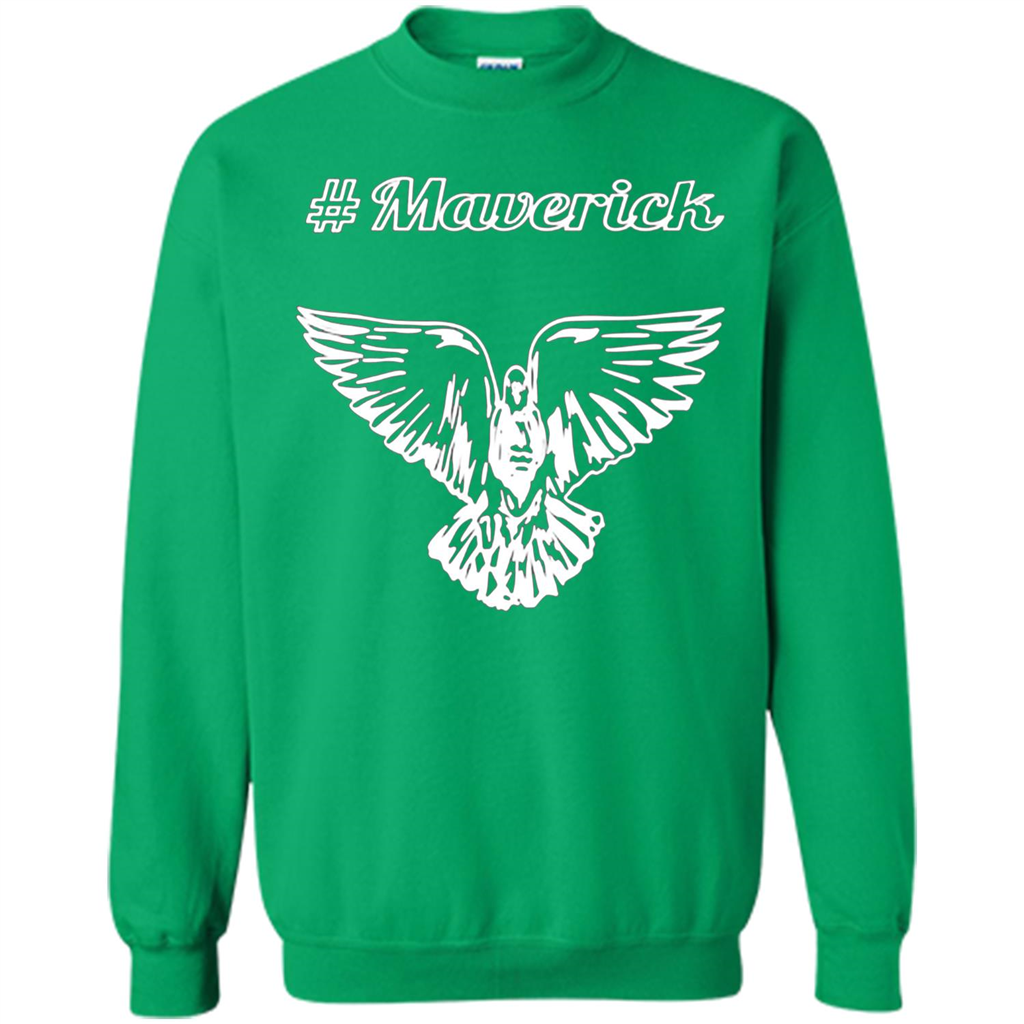 Be A Maverick T-shirt Irish Green