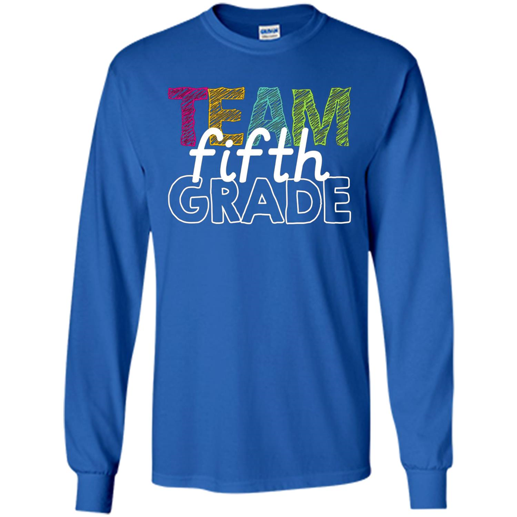 Team Fifth Grade Teacher T-shirt