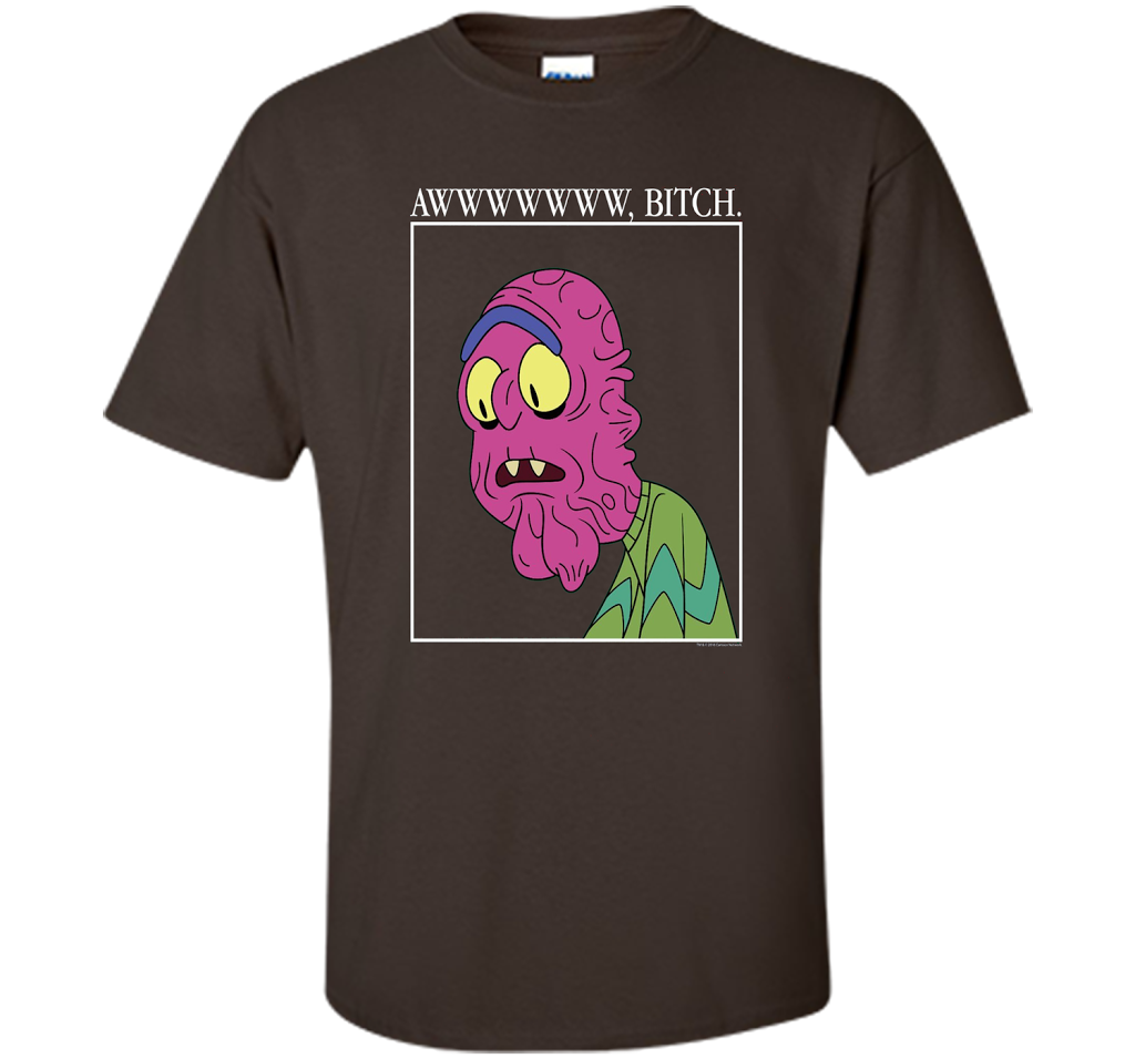 Rick &amp; Morty Aww Bitch shirt Dark Chocolate
