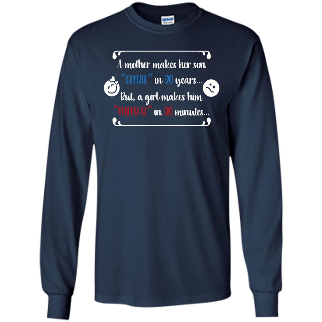 Funny T-shirt A Girl Makes Him Mental In 20 Minuutes Navy