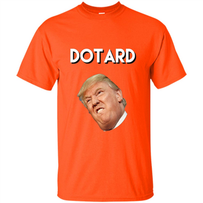 American President T-shirt Dotard T-Shirt Orange