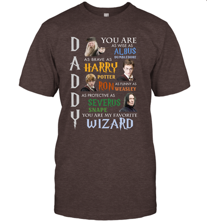Daddy - You Are My Favorite Wizard Harry Potter T-Shirt T-Shirt Dark Chocolate