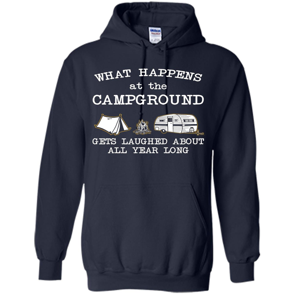 Camping T-shirt What Happens At The Campground Gets Laughed T-shirt Navy