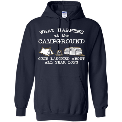 Camping T-shirt What Happens At The Campground Gets Laughed T-shirt Navy