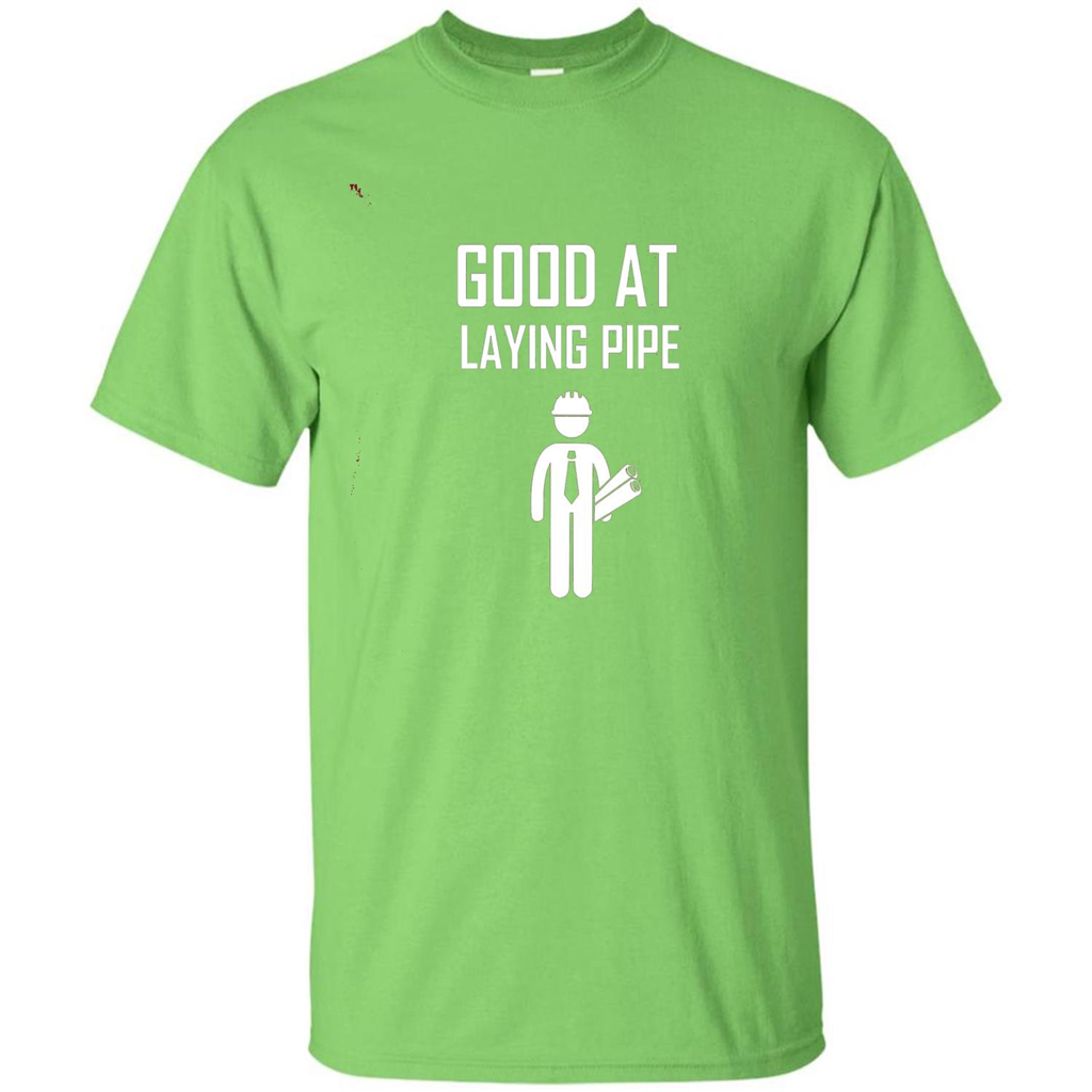 Good At Laying Pipe T-shirt Lime