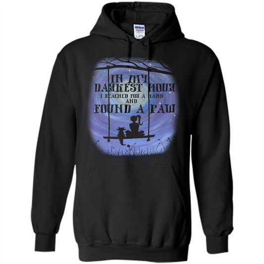 Cat Lover. In My Darkest Hour I Reached For A Hand T-shirt Black