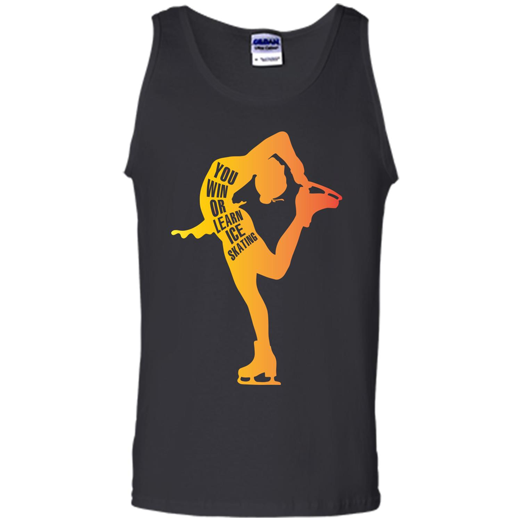 Ice Skating T-shirt You Win Or Learn Ice Skating Black