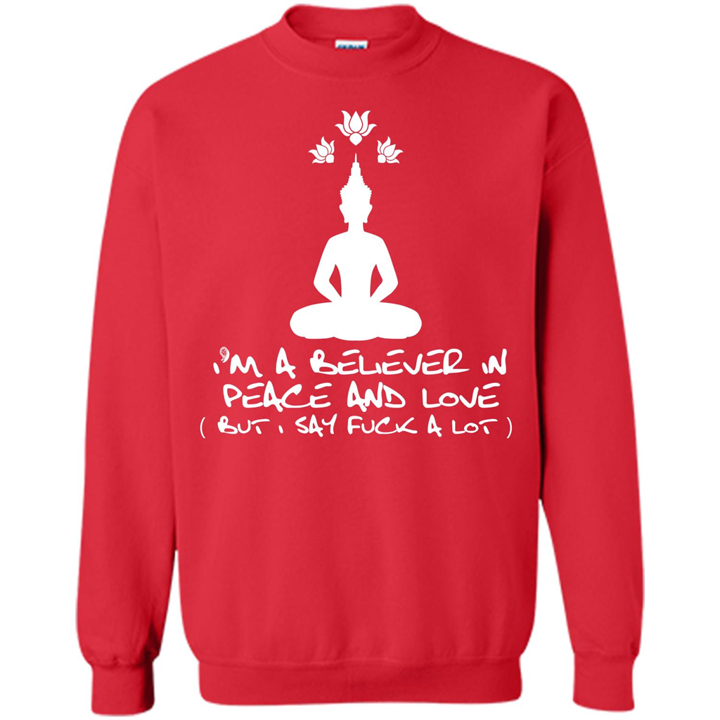 Buddhist T-shirt I'm A Believer In Peace And Love T-shirt Red