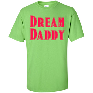 Fathers Day T-shirt Dreamy Daddy