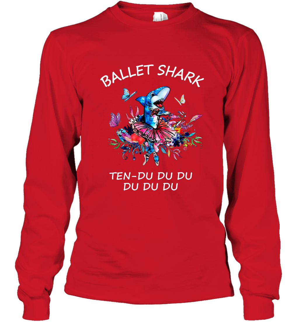 Ballet Shark Ten Duu Duu Duu Shirt Long Sleeve T-Shirt Red