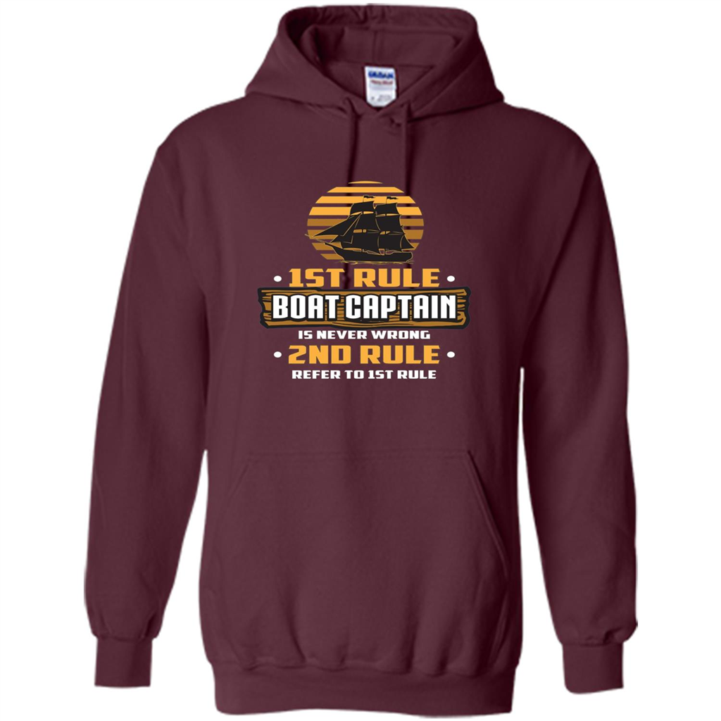 Funny Boat Captain Rules T-shirt Boat Captain Is Never Wrong Maroon