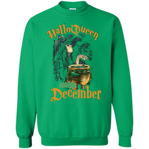 HalloQueen Are Born In December T-shirt