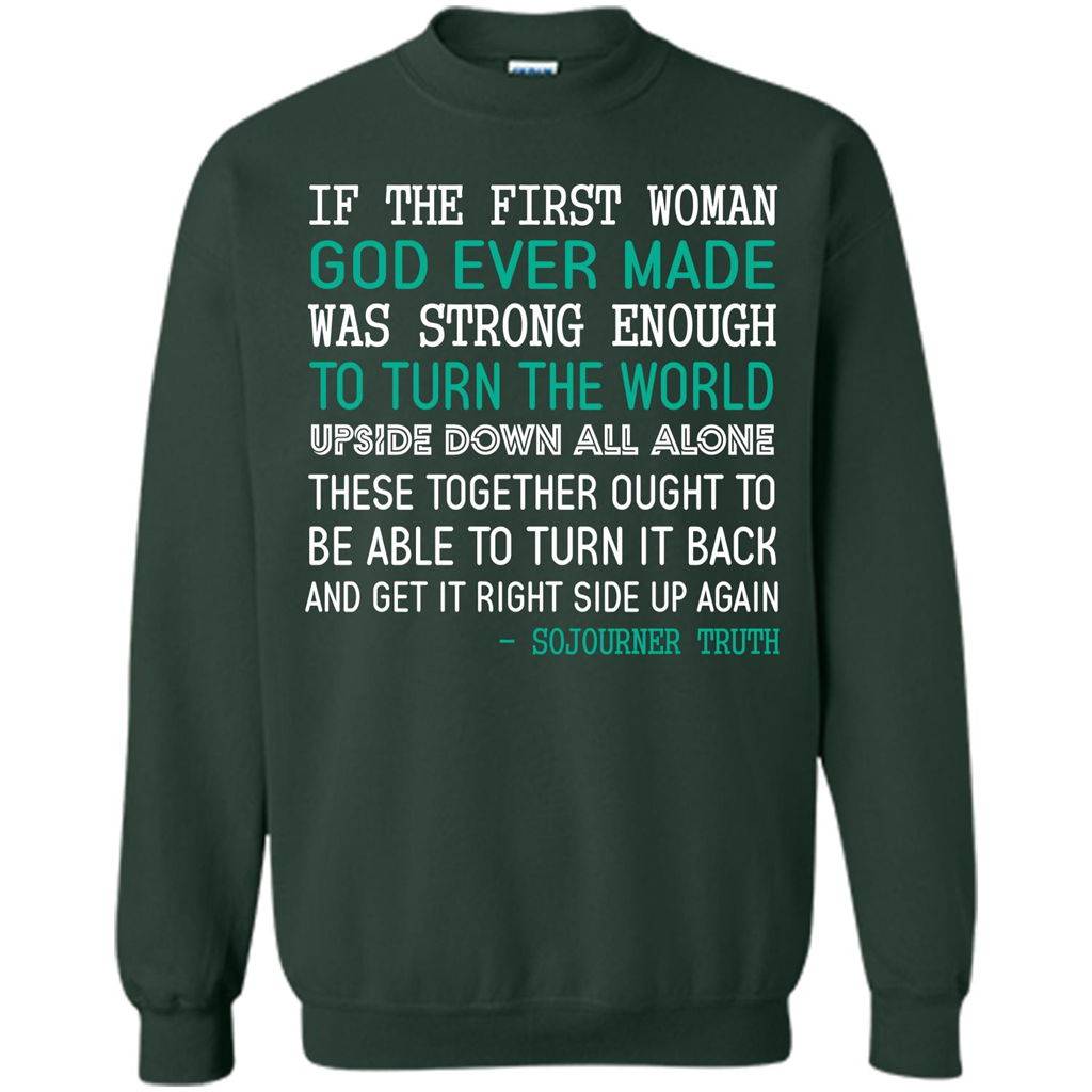 If The First Woman God Ever Made Was Strong Enough To Turn The World Forest Green