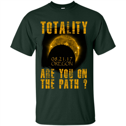 Oregon Totality Are You On The Path August 21 2017 Forest Green