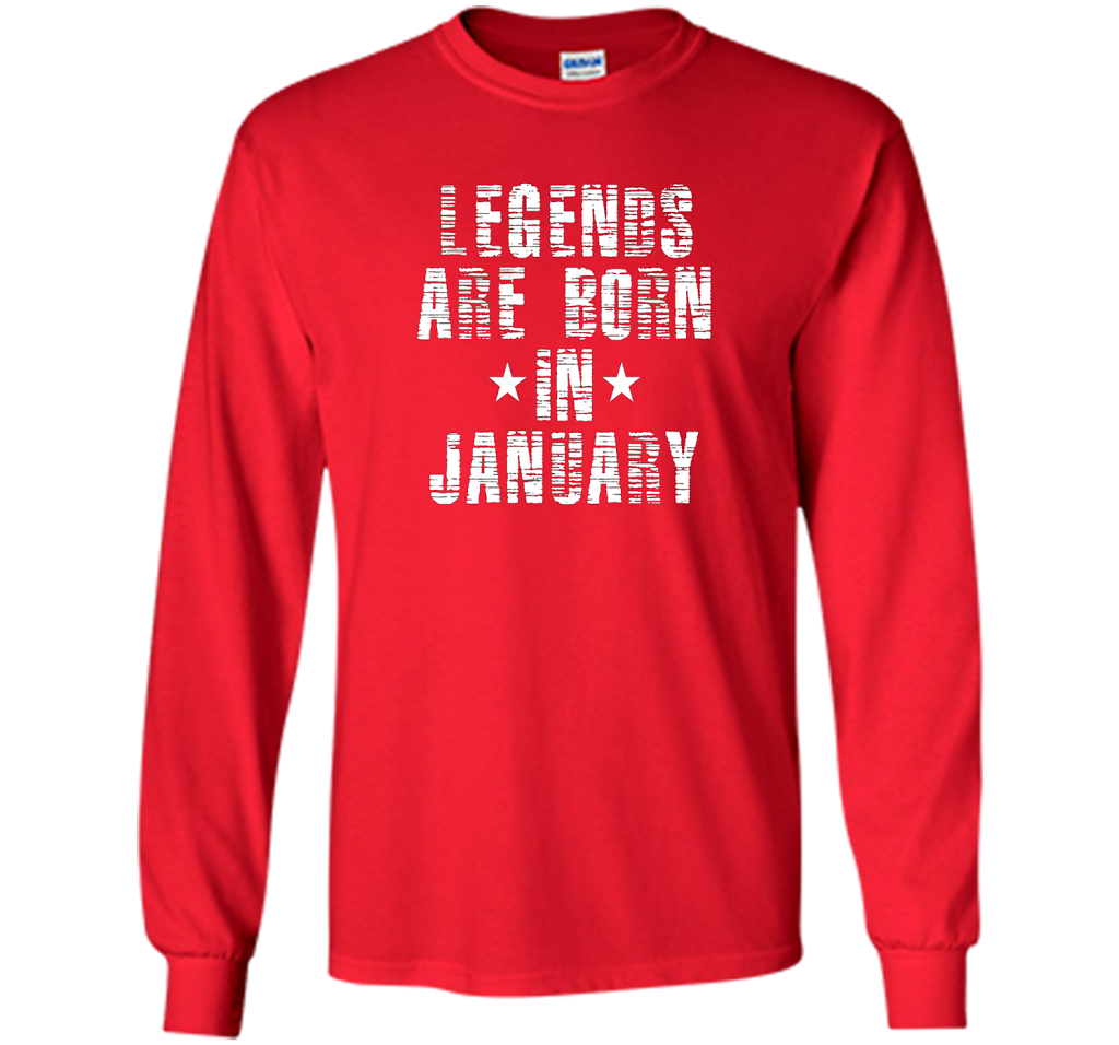 Novelty Legends Are Born In January T-Shirt t-shirt Red