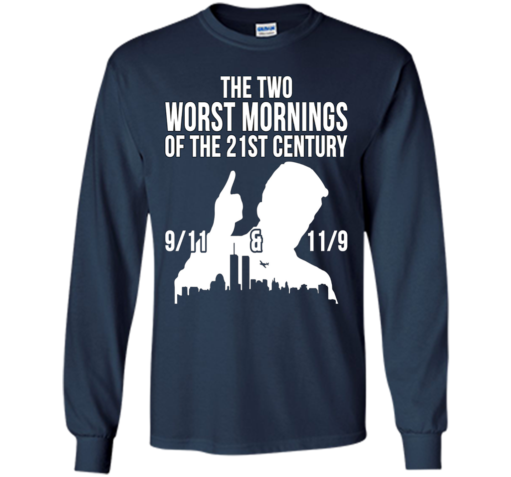 The Two Worst Mornings Of The 21st Century 9/11 And 11/9 T-shirt Navy