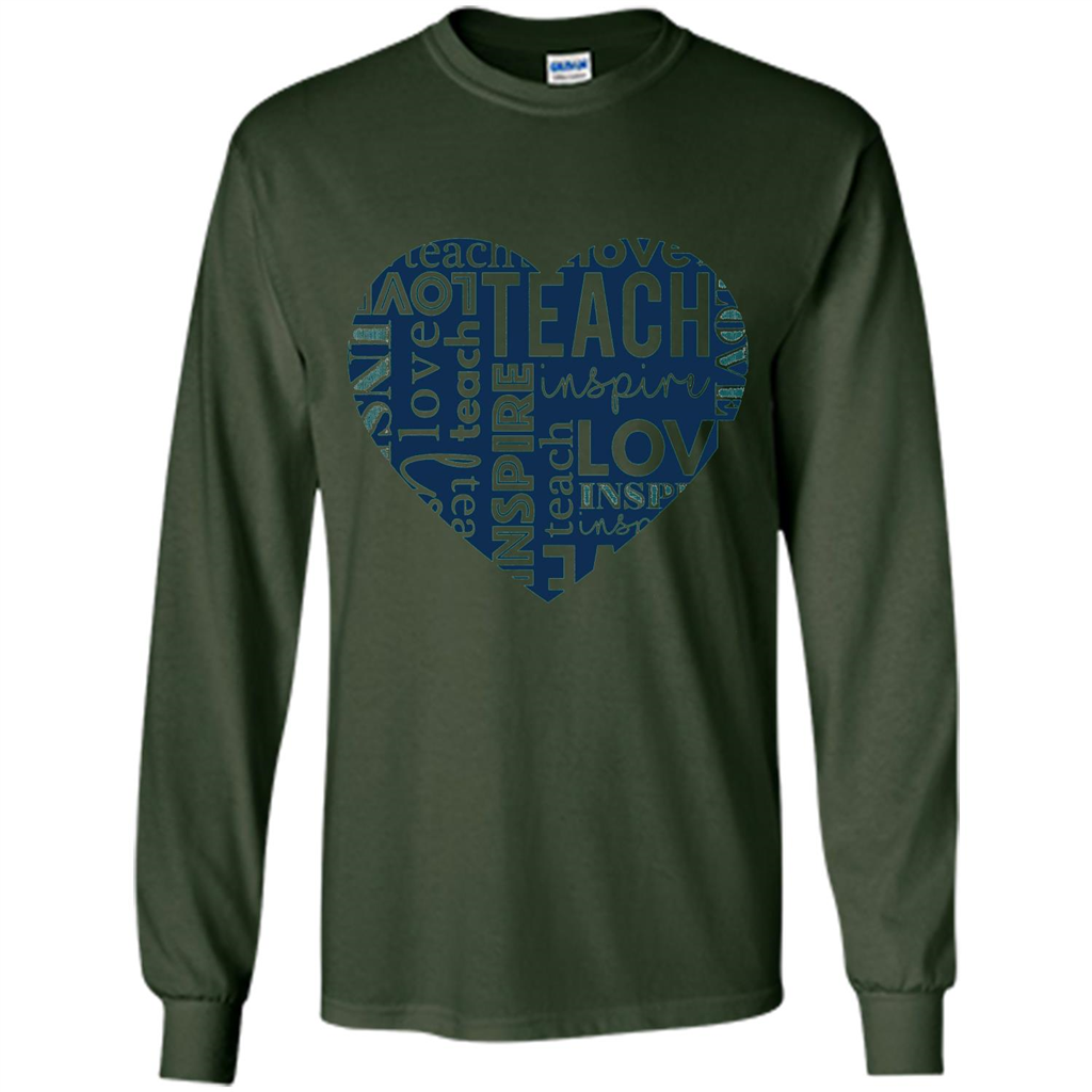Teacher T-shirt Teach Love And Inspire T-shirt Forest Green