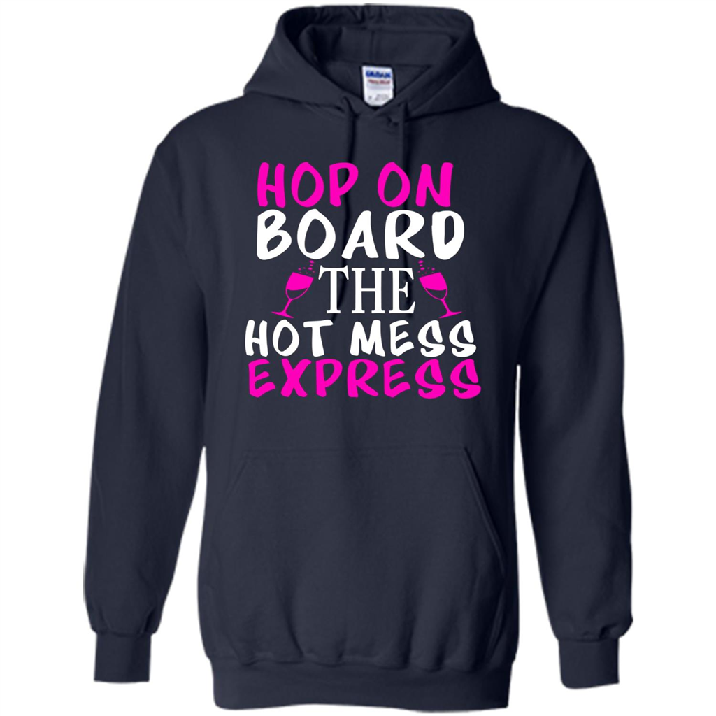 Wine T-shirt Hop On Board The Hot Mess Express Navy