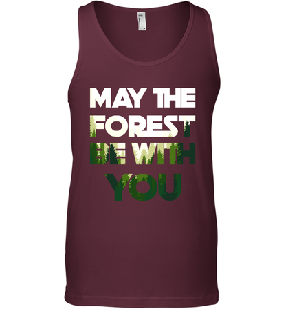 May The Forest Be With You Shirt Tank Top Tank Top Maroon
