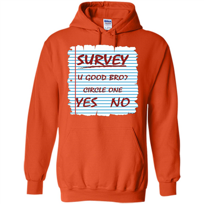 Survey You Good Bro T-shirt Orange