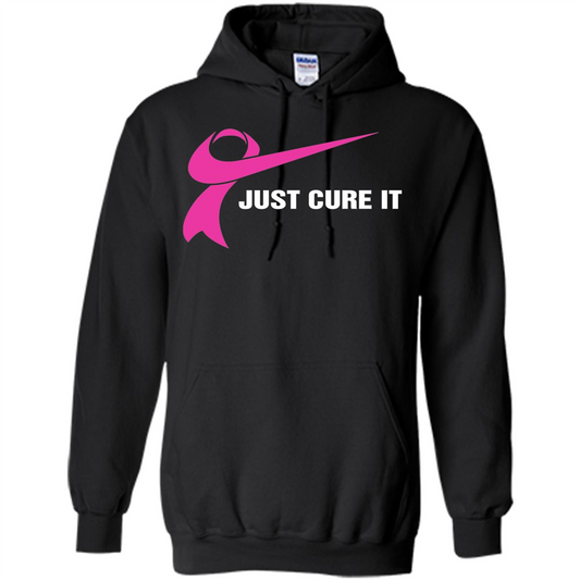 Breast Cancer Just Cure It T-Shirt Black