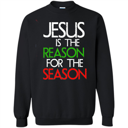Jesus Is The Reason For The Season Christmas Christian T-Shirt Black