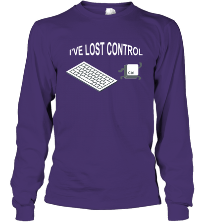 I've Lost Control Funny Ctrl Button Shirt Long Sleeve T-Shirt Long Sleeve T-Shirt Purple