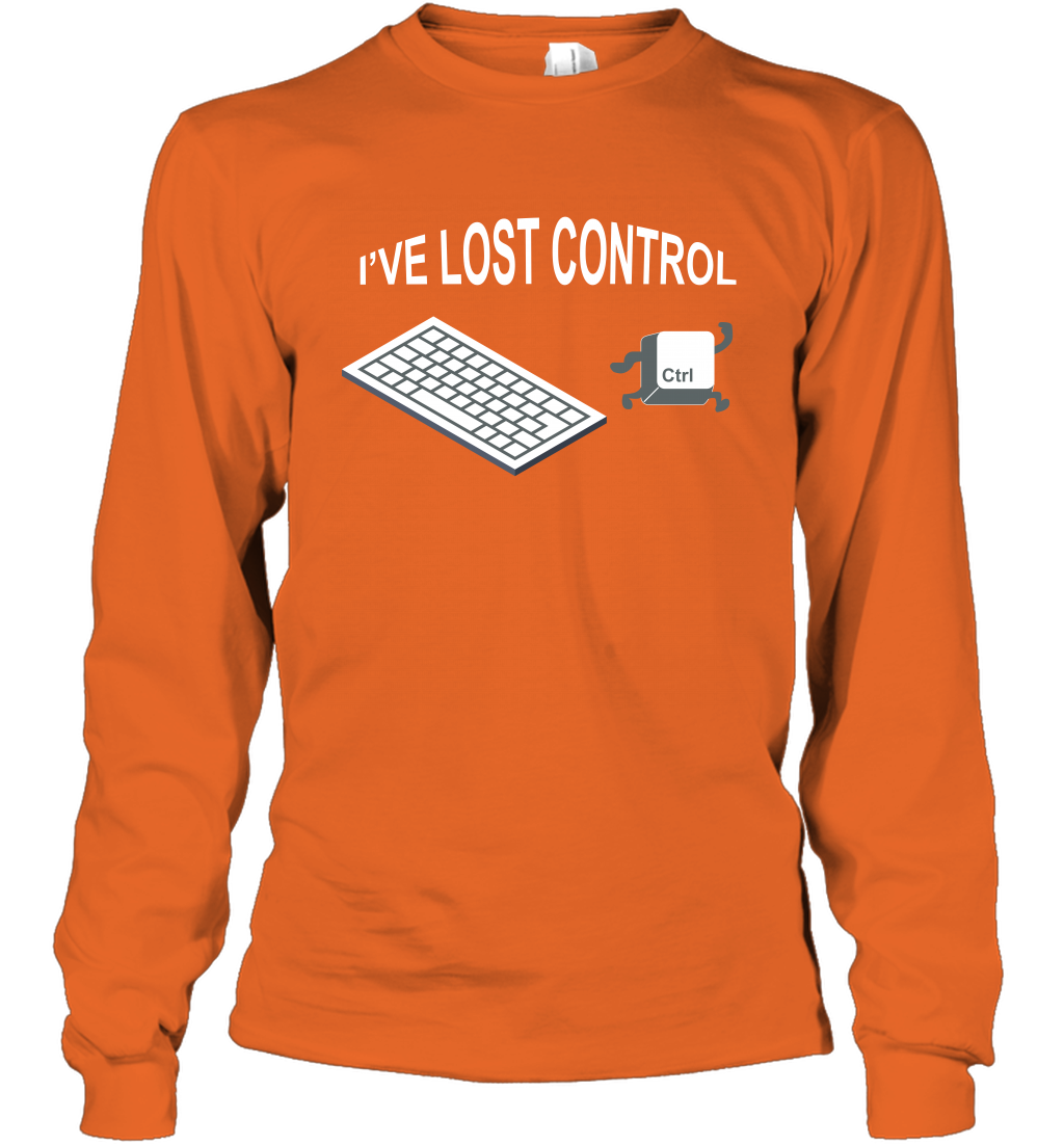 I've Lost Control Funny Ctrl Button Shirt Long Sleeve T-Shirt Long Sleeve T-Shirt Orange