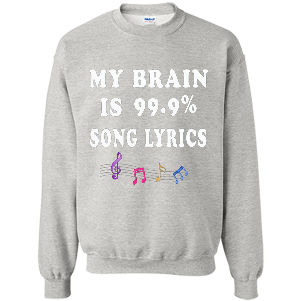 Music Lover T-shirt My Brain Is 99% Song Lyrics Ash