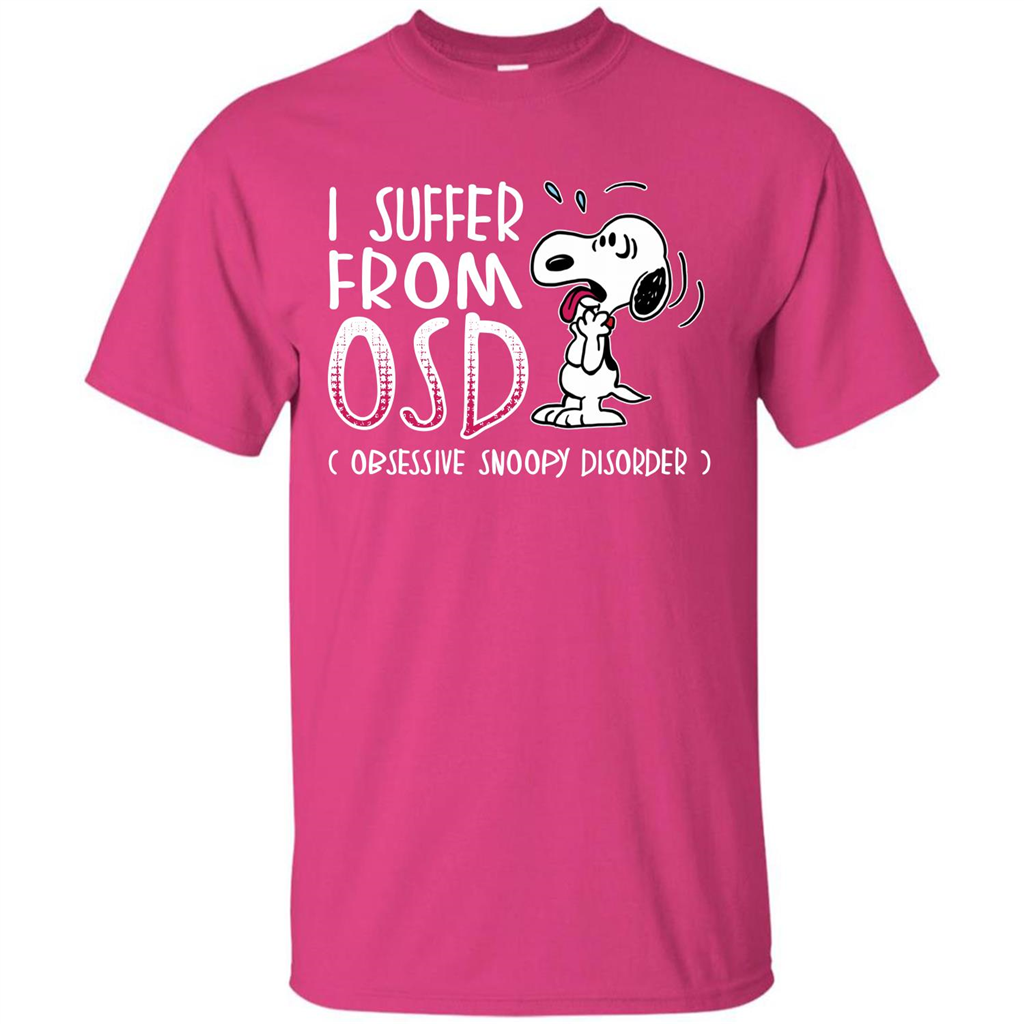 Snoopy T-shirt I Suffer From OSD Obsessive Snoopy Disorder Heliconia