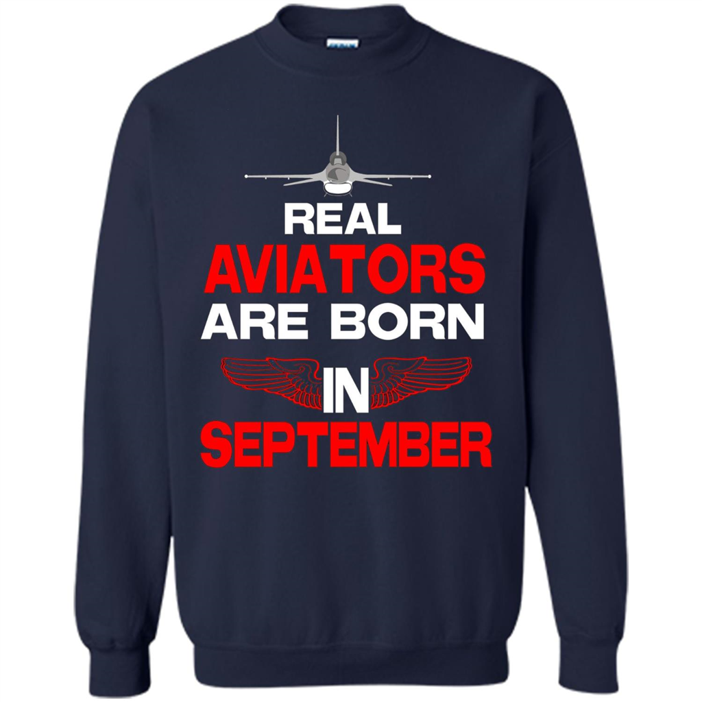 Real Aviators Are Born Iin September T-shirt Navy