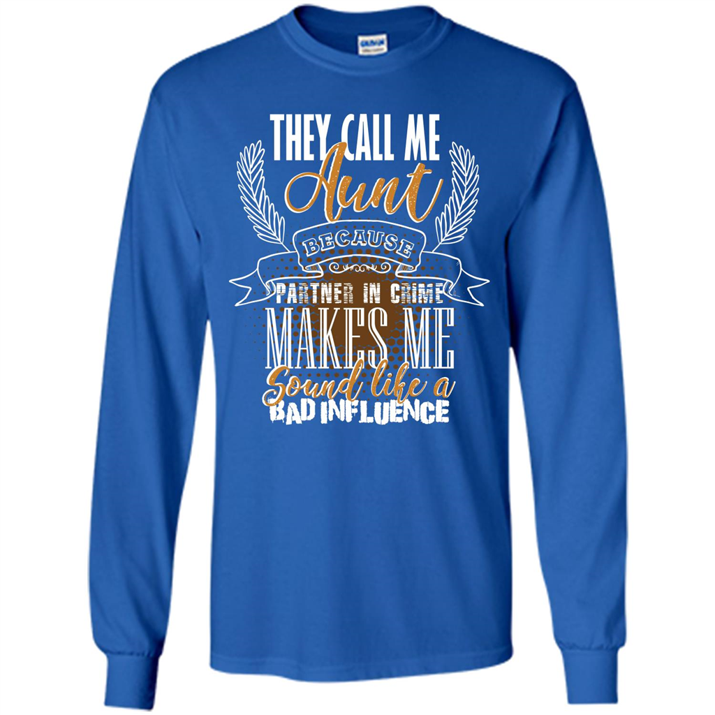 Funny Aunt T-shirt They Call Me Aunt Royal