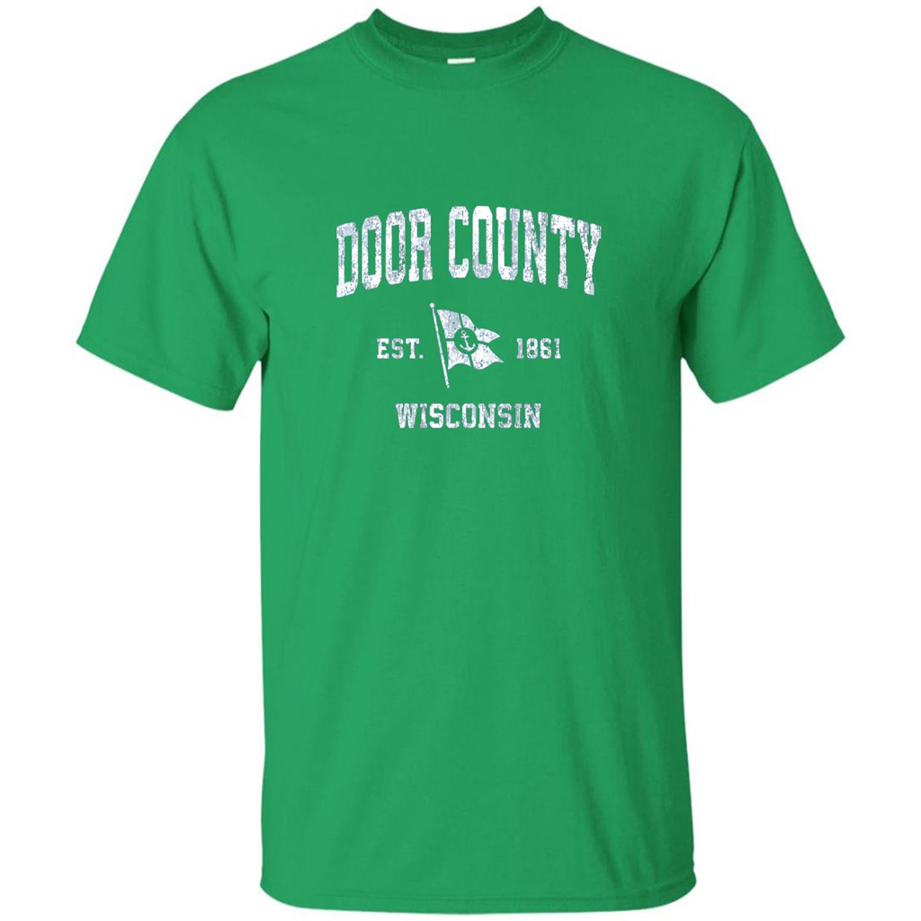 Door County Wisconsin WI Est 1861 T-shirt Irish Green