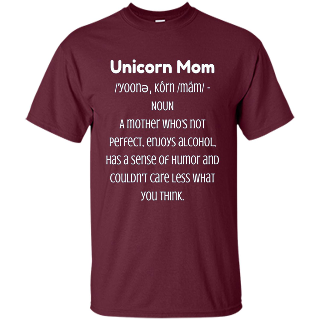 Fun Mom T-shirt - Unicorn Mom Definition Maroon