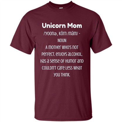 Fun Mom T-shirt - Unicorn Mom Definition Maroon