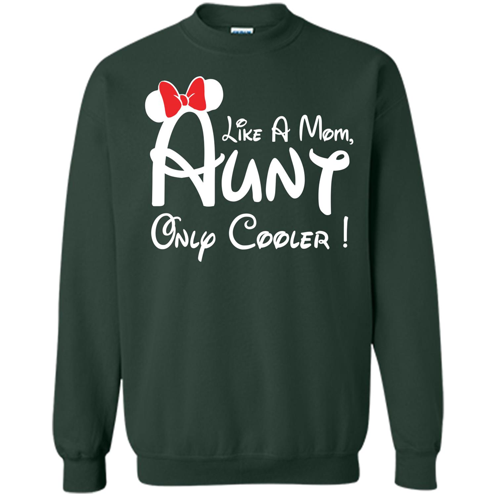 Aunt T-shirt Aunt Like A Mom Only Cooler T-shirt Forest Green