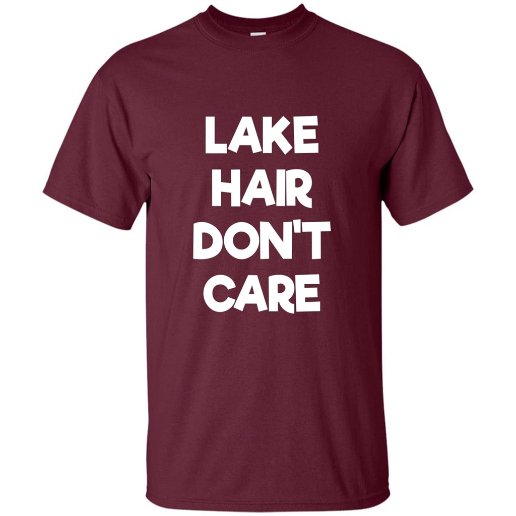 Lake Hair Don't Care T-shirt Maroon